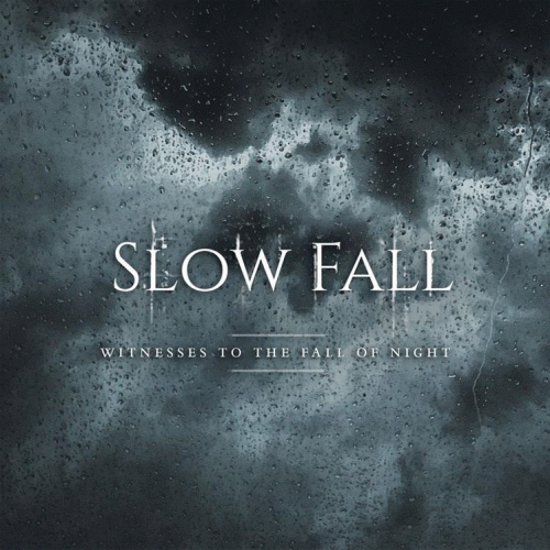 Slow Fall : Witnesses to the Fall of Night